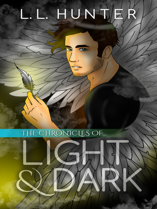 Title details for The Chronicles of Light and Dark by L.L Hunter - Wait list